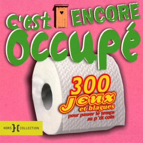 C'est encore occupé
