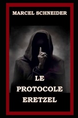 LE PROTOCOLE ERETZEL