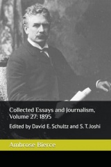 Collected Essays and Journalism, Volume 27: 1895: Edited by David E. Schultz and S. T. Joshi