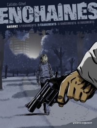 Enchaînés - Saison 2 - Tome 02: Égarements