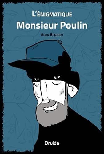 L'enigmatique monsieur poulin