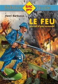 Biblio BAC Pro - Le Feu de Henri Barbusse