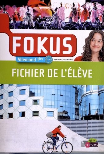 Fokus Allemand Terminales Fichier Eleve 2012