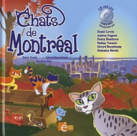 Chats de Montréal (1CD audio)