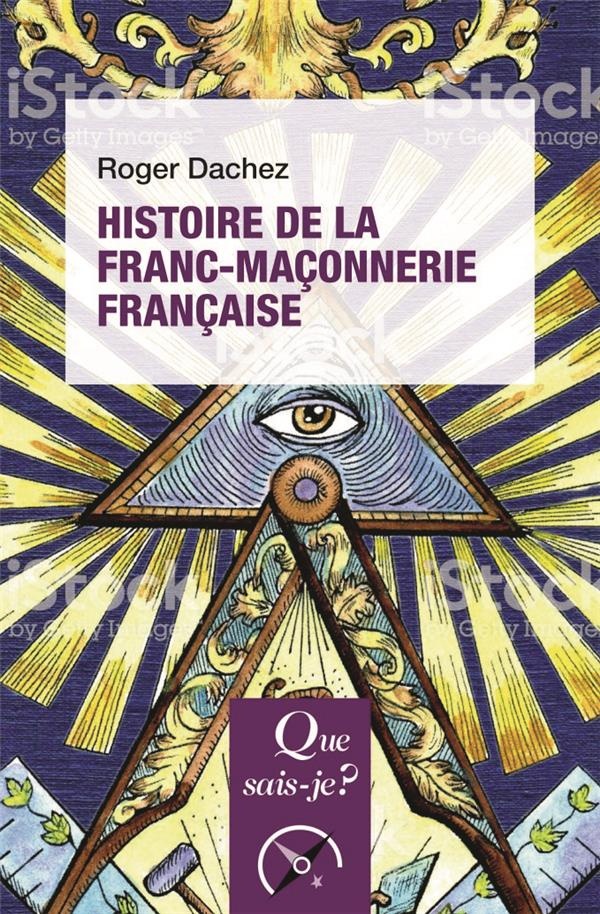 Histoire de la Franc-Maçonnerie Française
