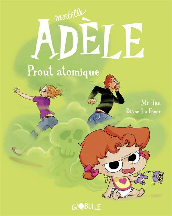 Mortelle Adèle, Tome 14: Prout atomique