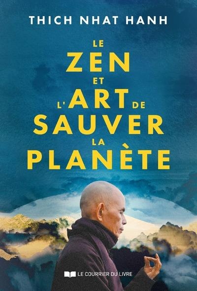 Le Zen sauvera la planète