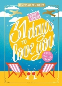 31 Days To Love You: Elke dag één brief