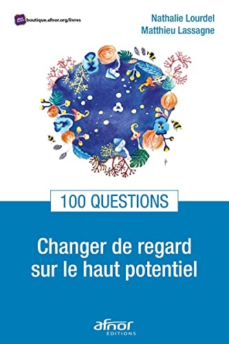 Changer de regard sur le haut potentiel