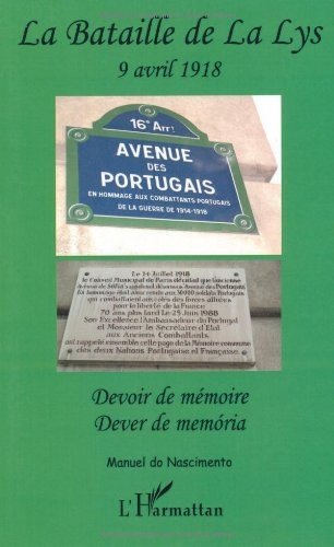 La Lys : Devoir de mémoire, édition bilingue français-portugais
