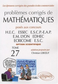 Mathématiques HEC 2006-2007 : Tome 27 (option scientifique)