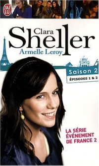 Clara Sheller, Saison 2 : Episode 1, Le défaut de la perfection ; Episode 2, Une autruche en décapotable