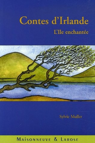 Contes d'Irlande : L'Ile enchantée