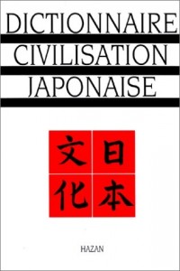 Dictionnaire de la civilisation japonaise