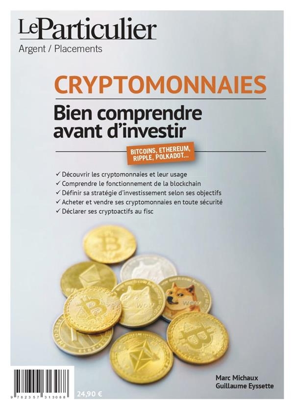 Cryptomonnaies, bien comprendre avant d'investir