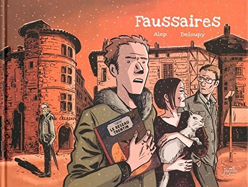 Faussaires - L'intégrale