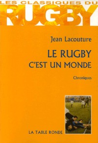 Le rugby c'est un monde