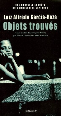 Objets trouvés : Une nouvelle enquête du commissaire Espinosa