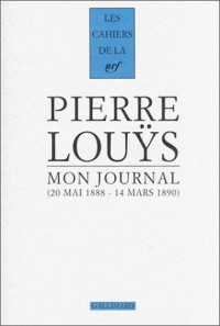 Mon journal : 22 mai 1888 - 14 mars 1890