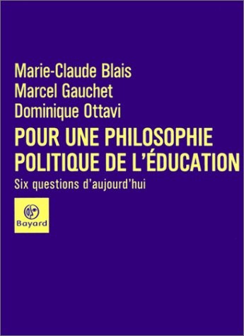 Pour une philosophie politique de l'éducation