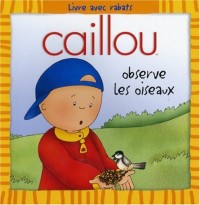 CAILLOU OBSERVE LES OISEAUX