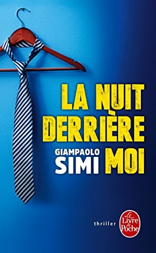 La Nuit derrière moi