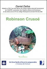Robinson Crusoé: Un livre facile à lire et à comprendre