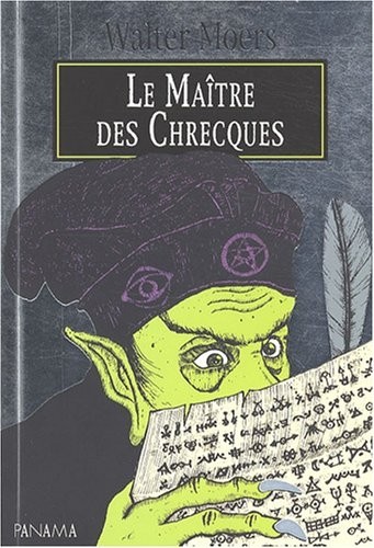 Le maître des Chrecques