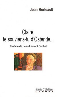 Claire, te souviens-tu d'Ostende.