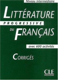 Littérature progressive du français (Corrigés)