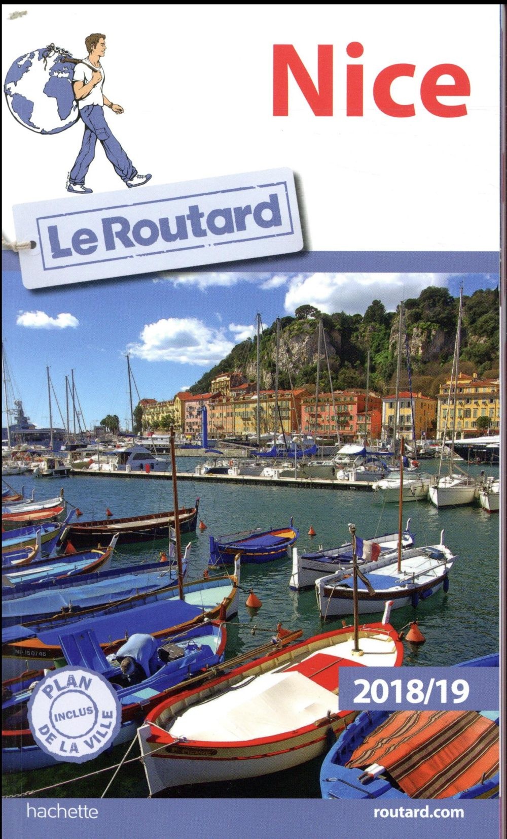 Guide du Routard Nice 2018/19