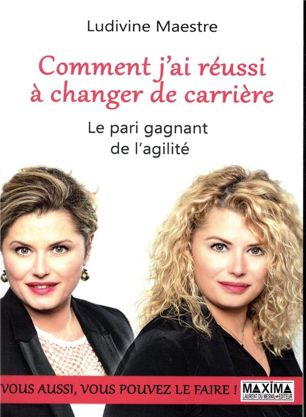 Comment j'ai réussi à changer de carrière