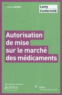 Autorisation de mise sur le marché des médicaments