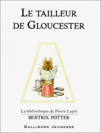 Le Tailleur de Gloucester