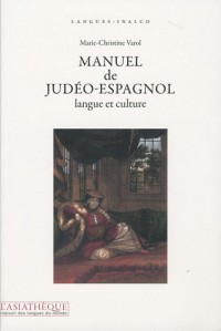 Manuel de judéo-espagnol, langue et culture + 1CD