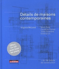 Détails de maisons contemporaines: Murs - Sols - Fenêtres - Portes - Toits - Escaliers - Extérieurs