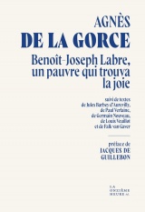 Benoît-Joseph Labre, un pauvre qui trouva la joie: