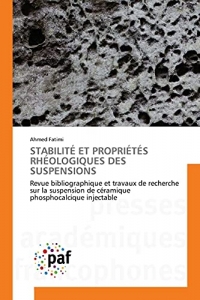 Stabilité Et Propriétés Rhéologiques Des Suspensions