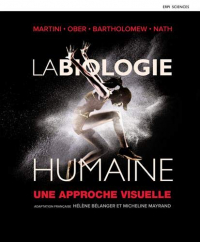 La biologie humaine : Une approche visuelle - Manuel + eText + plateforme numérique MonLab 60 mois