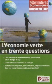 Alternatives économiques, Hosr-série Poche N° : L'économie verte en trente questions