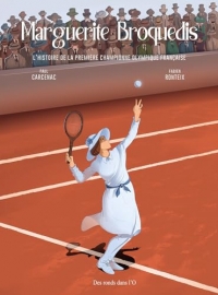 MARGUERITE BROQUEDIS: Histoire de la première championne olympique française