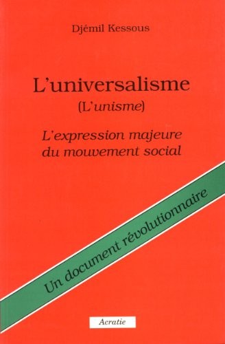 L'universalisme: L'unisme : l'expression majeure du mouvement social