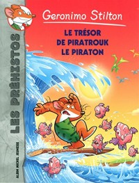 Le trésor de Piratrouk le piraton