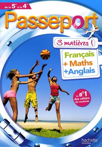 Passeport 3 matières de la 5e à la 4e : Français, Maths, Anglais