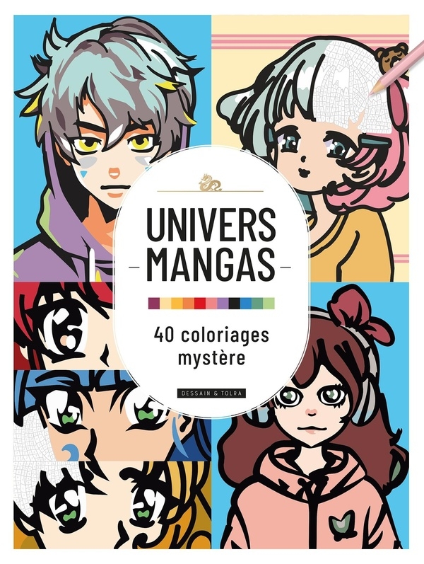 Univers manga : 40 Coloriages mystère