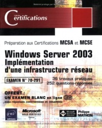Windows Server 2003 - Implémentation d'une infrastructure réseau - examen 70-291