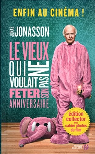 Le Vieux qui ne voulait pas fêter son anniversaire (éd. film)