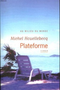 Plateforme - Au Milieu Du Monde