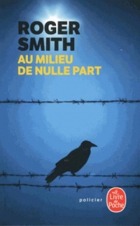 Au milieu de nulle part