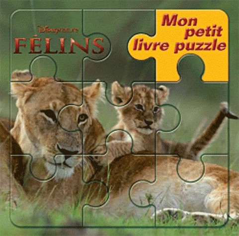 Félins, MON PETIT LIVRE PUZZLE